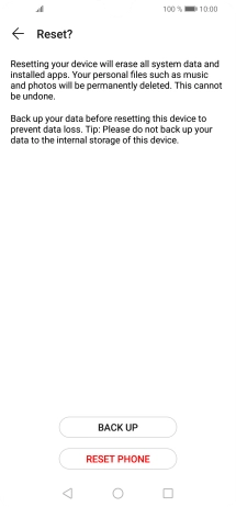 Press RESET PHONE. Wait a moment while the factory default settings are restored. Follow the instructions on the screen to set up your phone and prepare it for use.