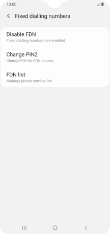 Press Disable FDN.
