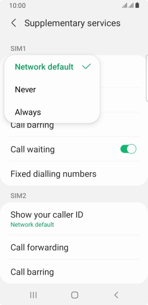 Press Always to turn on caller identification.