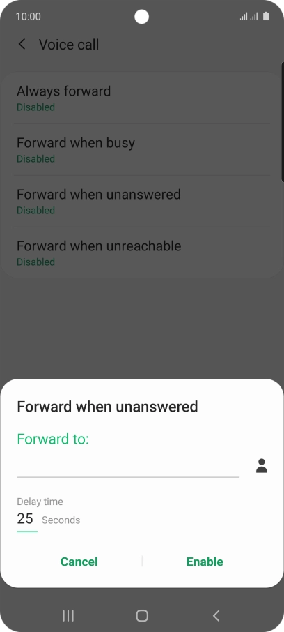 Key in (prefix) 5 (your phone number) and press Enable.