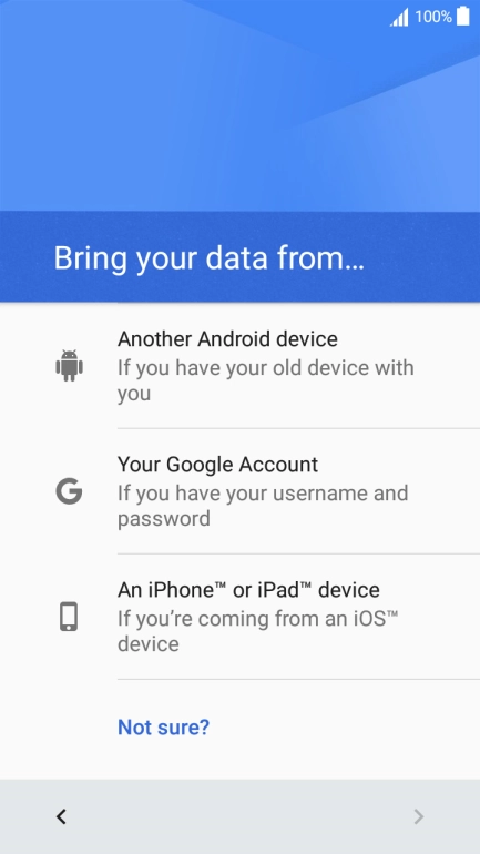 Press the required setting and follow the instructions on the screen to transfer the content from the other phone and finish the activation of your phone.