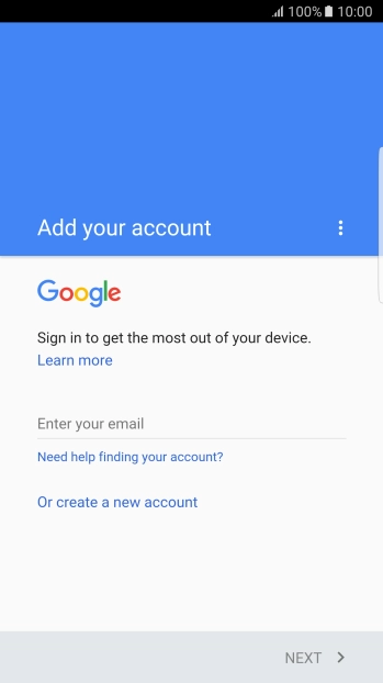 If you don t have a Google account, press Or create a new account and follow the instructions on the screen to create an account.