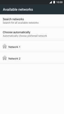 If you want to select a network automatically, press Choose automatically.