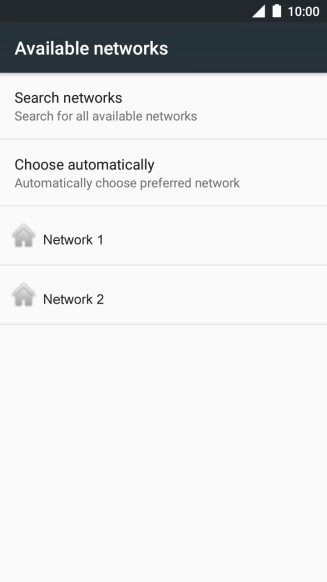 If you want to select a network automatically, press Choose automatically.