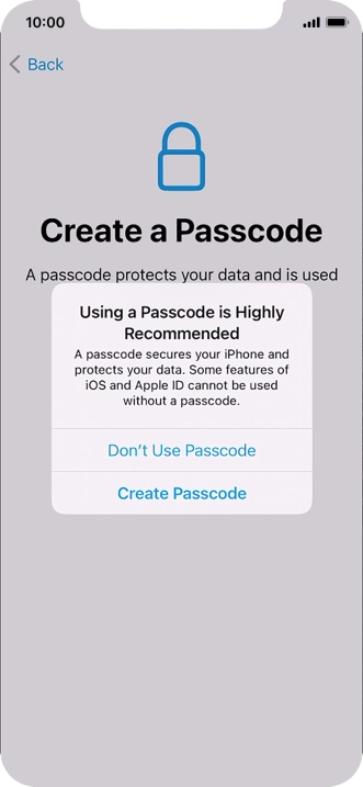 If you turn off the function, press Don't Use Passcode.