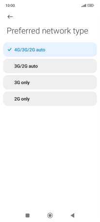 Press the required network mode.