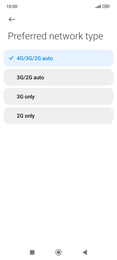 Press the required network mode.