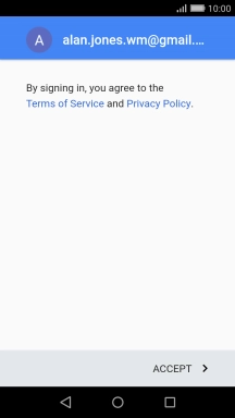Press ACCEPT and follow the instructions on the screen to select settings for your Google account.