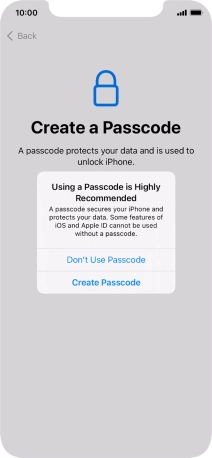If you turn off the function, press Don't Use Passcode.