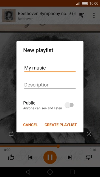 Key in a name for the playlist and press CREATE PLAYLIST.