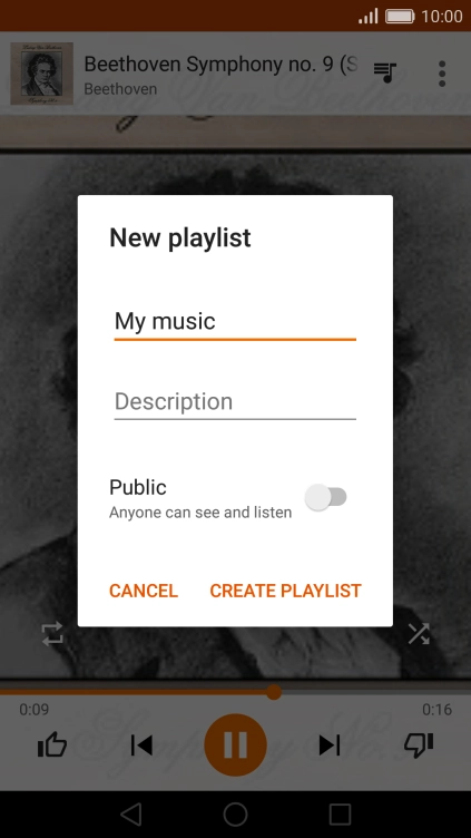 Key in a name for the playlist and press CREATE PLAYLIST.