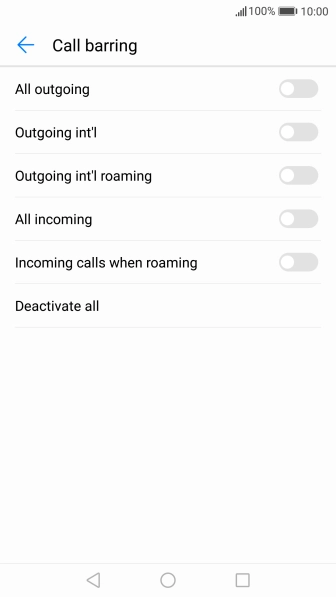 Press the required barring type to turn on the function.