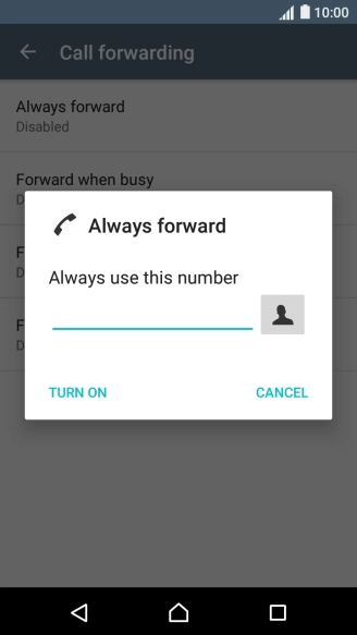 Key in (prefix) 5 (your phone number) and press TURN ON.