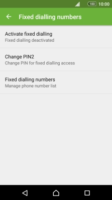 Press Fixed dialling numbers.