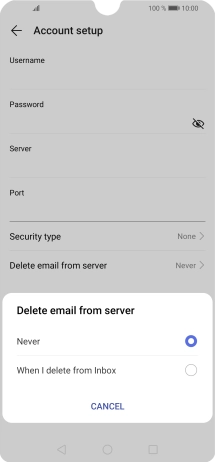 Press Never to keep email messages on the server when you delete them on your phone.