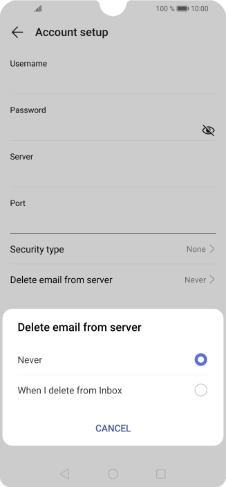 Press Never to keep email messages on the server when you delete them on your phone.