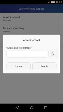 Key in (prefix) 5 (your phone number) and press Enable.