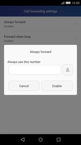 Key in (prefix) 5 (your phone number) and press Enable.