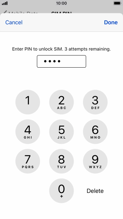 Key in your PIN and press Done.