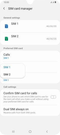 Press the required SIM.