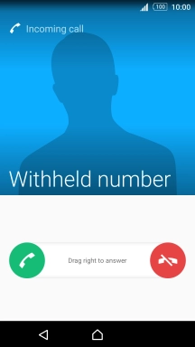 If the screen lock is turned on, press and drag the accept call icon right.