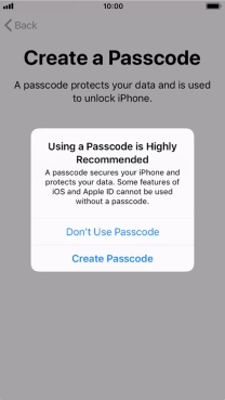 If you turn off the function, press Don't Use Passcode.