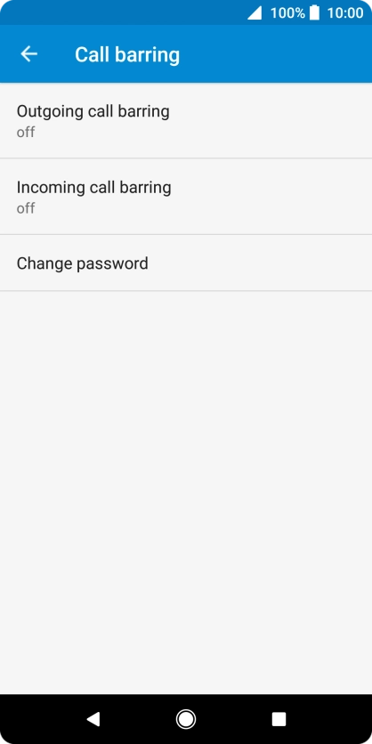 Press the required barring type.
