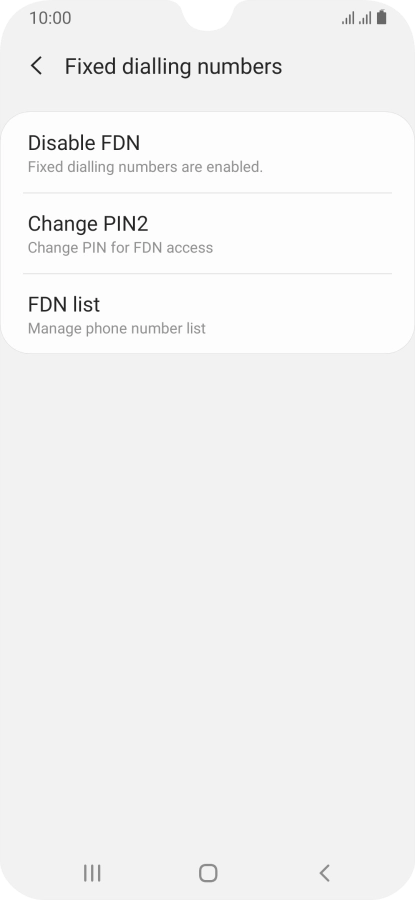 Press Disable FDN.