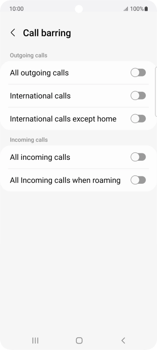 Press the indicator next to the required barring type to turn the function on or off.