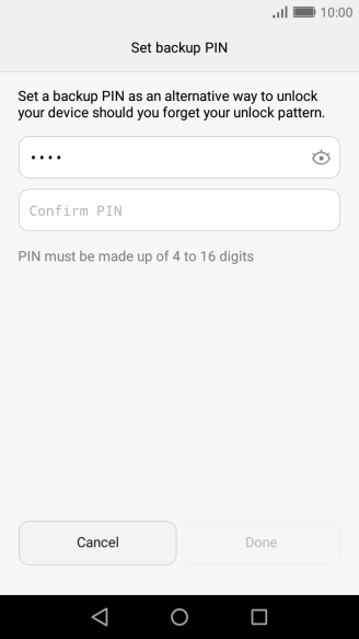 Key in a four-digit PIN and press Confirm PIN.
