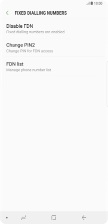 Press Disable FDN.