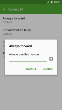 Key in (prefix) 5 (your phone number) and press ENABLE.
