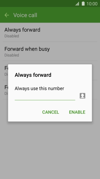 Key in (prefix) 5 (your phone number) and press ENABLE.