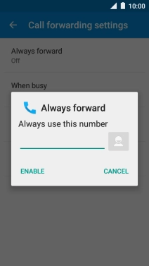 Key in (prefix) 5 (your phone number) and press ENABLE.