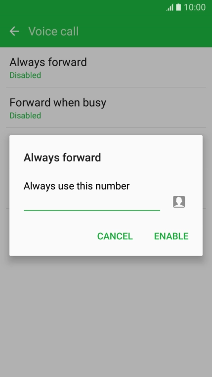 Key in (prefix) 5 (your phone number) and press ENABLE.