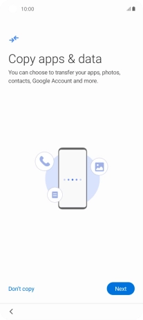 You can transfer the contents of another phone to your phone when it's activated for the first time and after a factory reset. When this screen is displayed, your phone is ready to transfer contents from another phone.