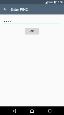 Key in your PIN2 and press OK.
