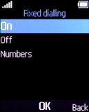 Select On to turn on fixed dialling.