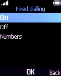 Select On to turn on fixed dialling.