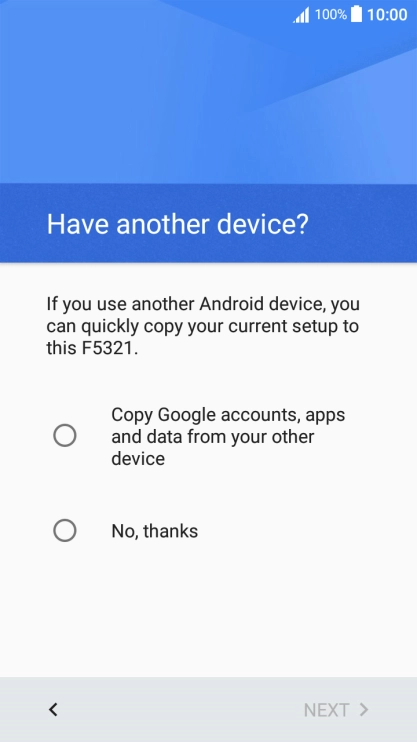 You can transfer the contents of another phone to your phone when it's activated for the first time and after a factory reset. When this screen is displayed, your phone is ready to transfer contents from another phone.