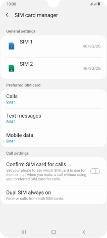 Press the required SIM.