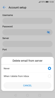 Press Never to keep email messages on the server when you delete them on your phone.