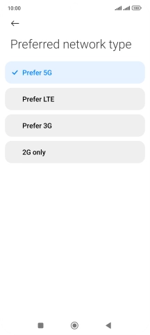 Press the required network mode.