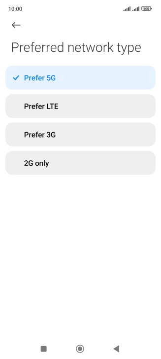 Press the required network mode.