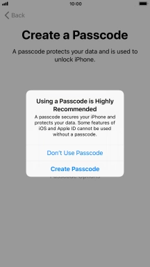 If you turn off the function, press Don't Use Passcode.