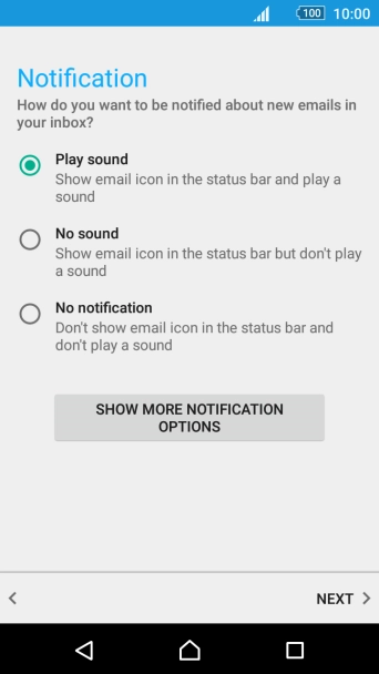 Press the required setting below Notification.