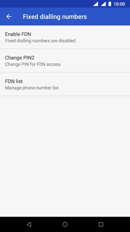 Press Enable FDN to turn on fixed dialling.