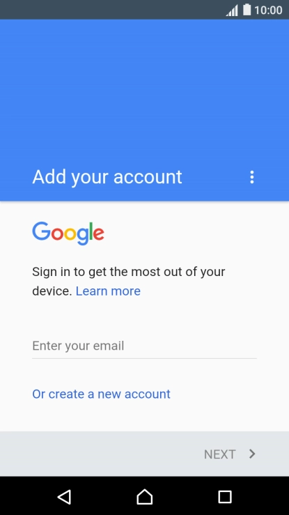 If you don t have a Google account, press Or create a new account and follow the instructions on the screen to create an account.