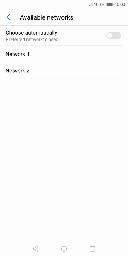 If you want to select a network automatically, press the indicator next to 