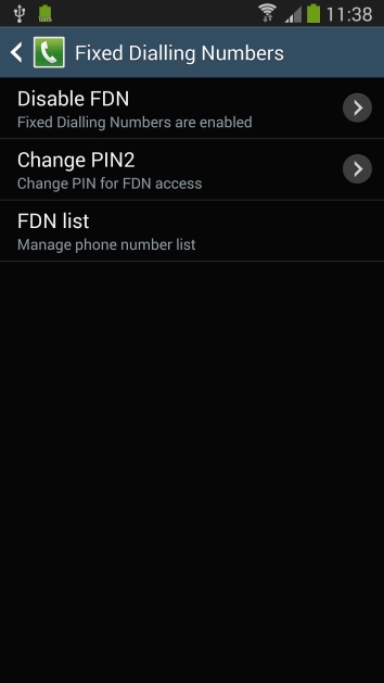Press  to turn off fixed dialling.